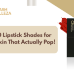 Lipstick Shades for Dark Skin